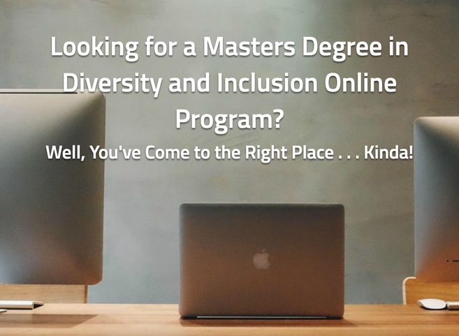 Masters Degree in Diversity and Inclusion Online Program